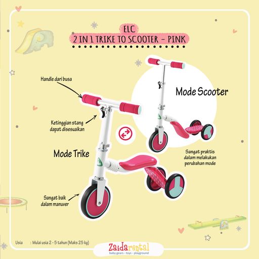 Sewa ELC 2 IN 1 TRIKE TO SCOOTER SPORTY PINK Zaida Rental